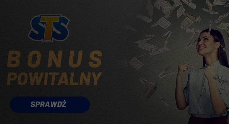 Bonus powitalny w STS legalnego bukmachera
