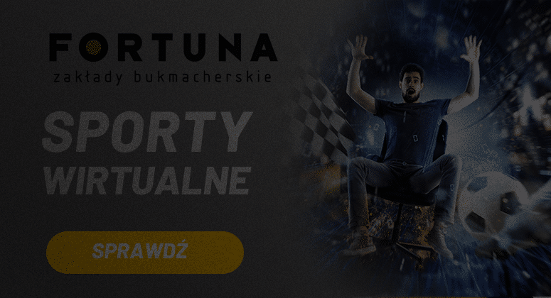 Wirtualne sporty w Fortuna